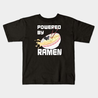 Powered by ramen Kids T-Shirt